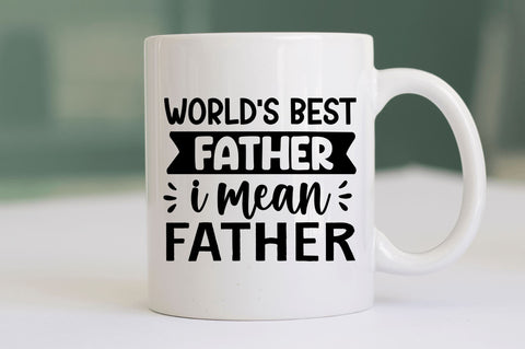 World's best father i mean father SVG SVG Regulrcrative 