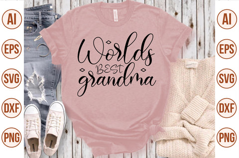 worlds best grandma svg SVG nirmal108roy 