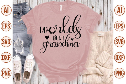 worlds best grandma svg SVG nirmal108roy 