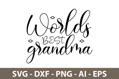 worlds best grandma svg SVG nirmal108roy 