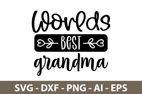worlds best grandma svg SVG nirmal108roy 