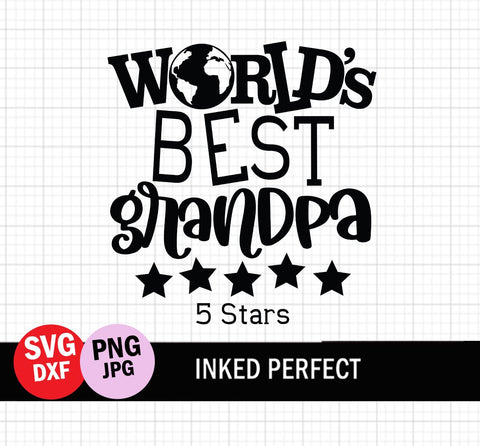 World's Best Grandpa SVG Inked Perfect 