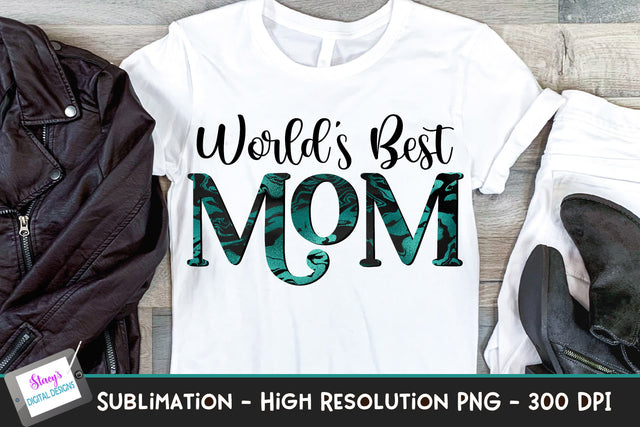 World's Best Mom Sublimation Design - teal and black Sublimation Stacy's Digital Designs 