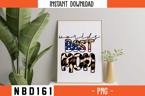 worlds best mom sublimation PNG SVG Nbd161 