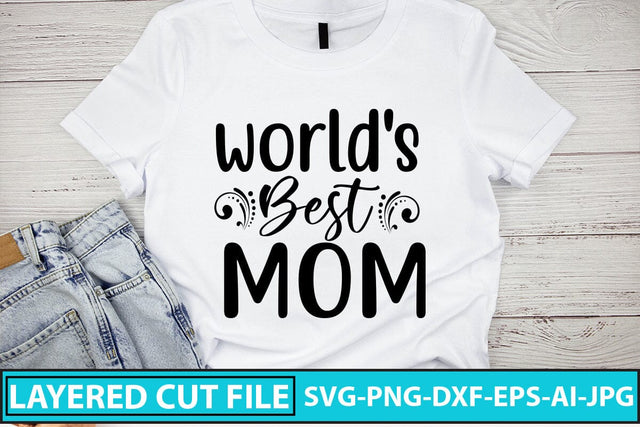 World's Best Mom SVG Cut File SVG Syaman 