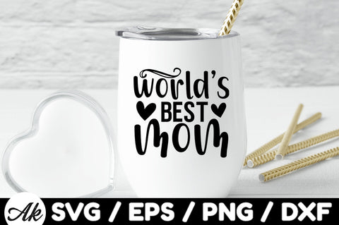 World's best mom svg SVG akazaddesign 