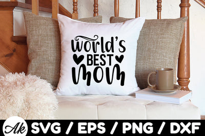 World's best mom svg SVG akazaddesign 