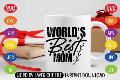 World's Best Mom SVG SVG MStudio 