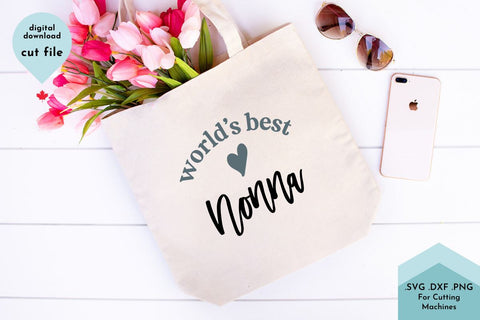 World's Best Nonna SVG Cut File SVG Lettershapes 