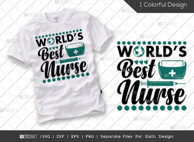 World's Best Nurse SVG Cut File | Healthcare Svg | Registered Nurse Svg | Nurse Assistant Svg | Caregiver Svg | Funny Nurse Svg | Nurse Quote Svg SVG ETC Craft 