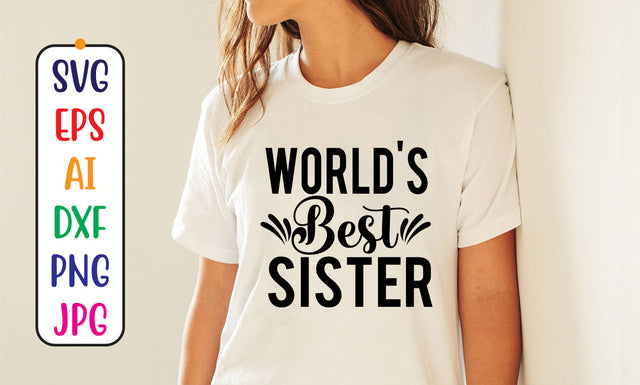 World's Best Sister SVG Cut File SVG Syaman 