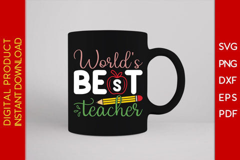 World's Best Teacher SVG PNG PDF Cut File SVG Creativedesigntee 