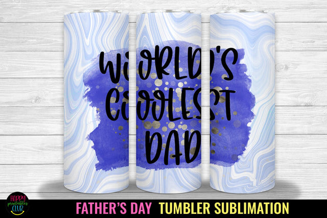 World's Coolest Dad I Father's Day Tumbler Sublimation Sublimation Happy Printables Club 