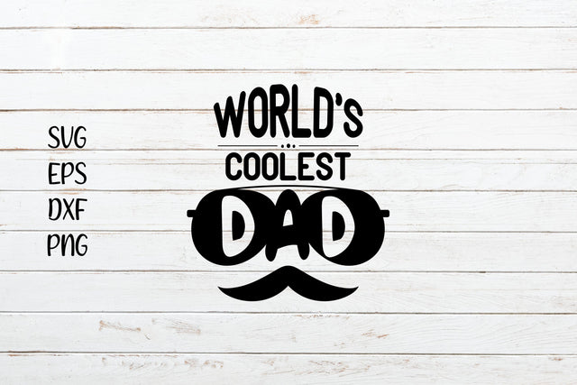 World's Coolest Dad Svg Cut File SVG SmmrDesign 