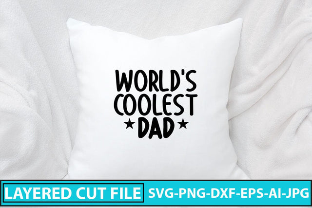 World's Coolest Dad SVG Cut File SVG Syaman 