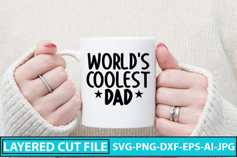 World's Coolest Dad SVG Cut File SVG Syaman 