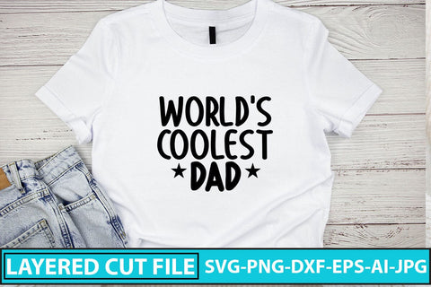 World's Coolest Dad SVG Cut File SVG Syaman 