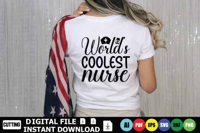 World’s Coolest Nurse SVG Shahin alam 