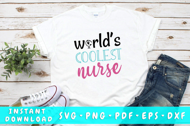 World's Coolest Nurse SVG SVG HappyDesignStudio 