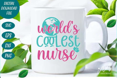 world's coolest nurse svg SVG Isabella Machell 