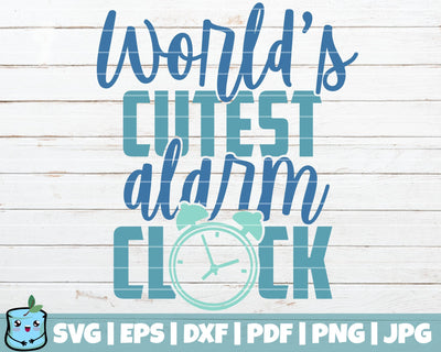Worlds Cutest Alarm Clock SVG MintyMarshmallows 