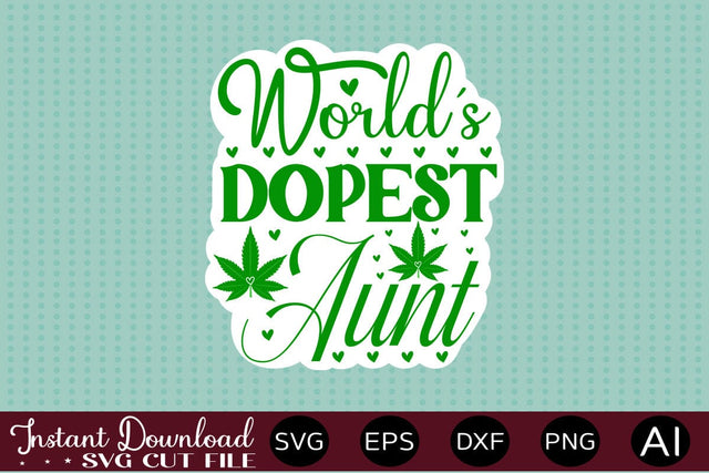 World's Dopest Aunt Sticker Design SVG designmaster24 