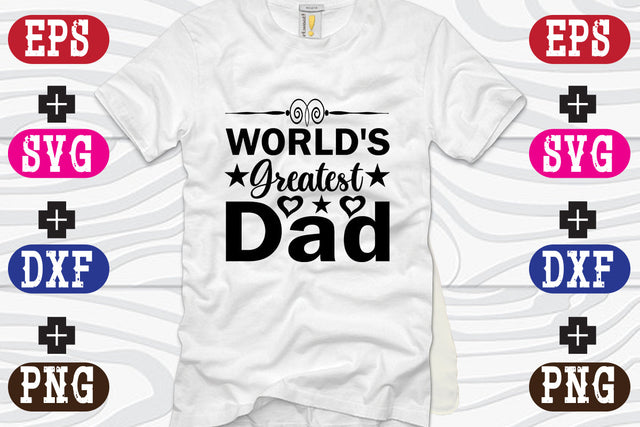 World's greatest Dad SVG Nurstore 