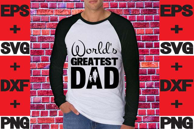 World's greatest Dad SVG svgteam 