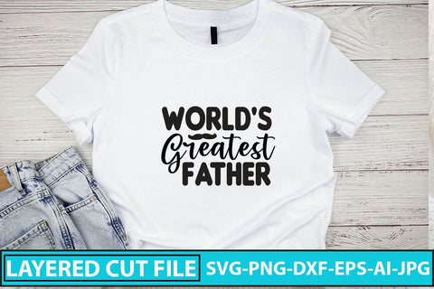 World's Greatest Father SVG Cut File SVG Syaman 