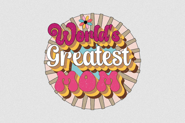 World's Greatest Mom Sublimation SVGArt 