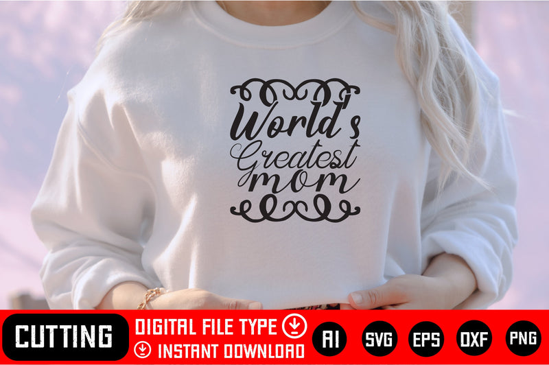 World’s Greatest Mom SVG CraftlabSvg29 