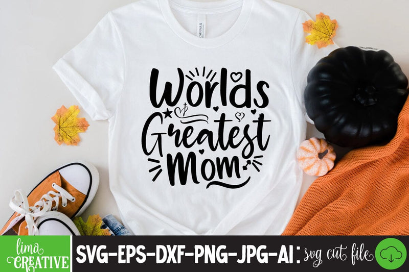 Worlds Greatest Mom SVG Cute File SVG Insomnia Std 
