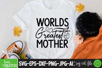 Worlds Greatest Mother SVG Cute File SVG Insomnia Std 