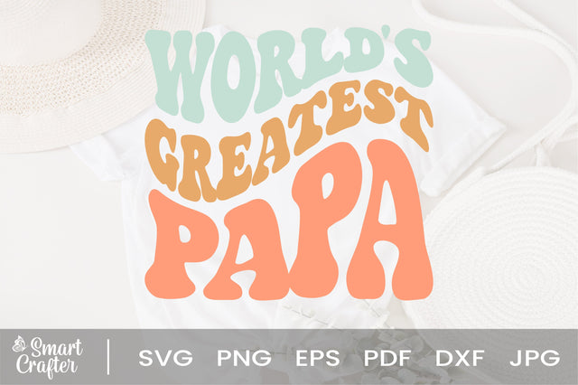 World's Greatest Papa, SVG, PNG, JPG, Best Grandpa, Papa, Digital Files, Downloads, For Cricut, Gifts SVG Fauz 