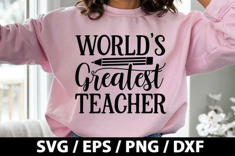 World's greatest teacher SVG SVG akazaddesign 