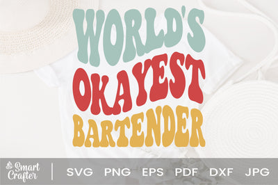 World's Okayest Bartender svg, Funny Bartending Tee svg, Bartender Apparel svg, Barmen Barista svg SVG Fauz 