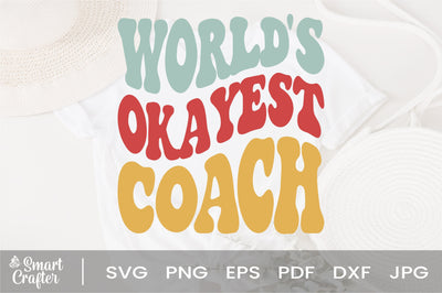 World's Okayest Coach svg, Funny Coach Gift svg, Baseball Coach svg, Softball Coach svg, SVG Fauz 