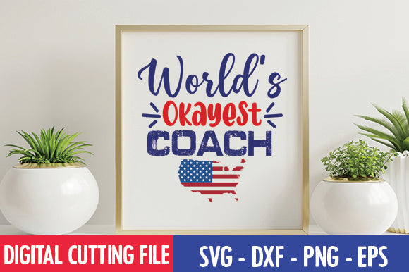 World's Okayest Coach SVG SVG thesvgfactory 