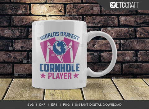 Worlds Okayest Cornhole Player SVG Cut File, Cornhole Player Svg, Cornhole game Svg, Corn Hole Gift Svg, Cornhole Quotes, ETC T00595 SVG ETC Craft 