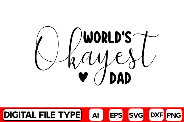 World's Okayest Dad SVG CraftlabSvg29 