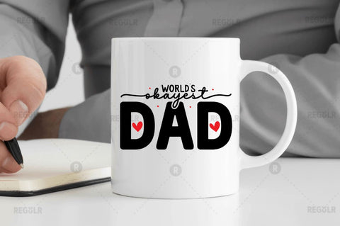 World's okayest dad SVG SVG Regulrcrative 