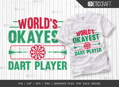 Worlds Okayest Dart Player SVG Cut File, Darts Svg, Sports Svg, Dartboard Svg, Game Svg, Darts Sayings Svg, Darts Quotes, ETC T00252 SVG ETC Craft 