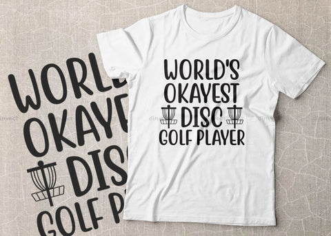 World's okayest disc golf player SVG, Disc Golfer SVG, Disc Golf Player SVG, Disc Golf bundle, I love disc golf, Keep calm and play disc golf, May the course be with you SVG SVG Dinvect 