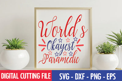 World's Okayest Paramedic SVG SVG thesvgfactory 