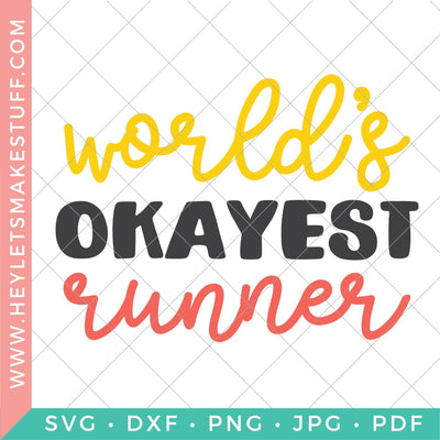 World's Okayest Runner SVG Hey Let's Make Stuff 