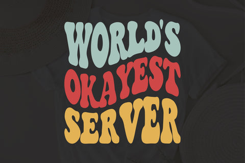 World's Okayest Server svg, wavy Groovy svg, style Stacked svg, eps png Cricut Instant Download SVG Fauz 