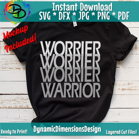 Worrier to WARRIOR SVG DynamicDimensionsDesign 