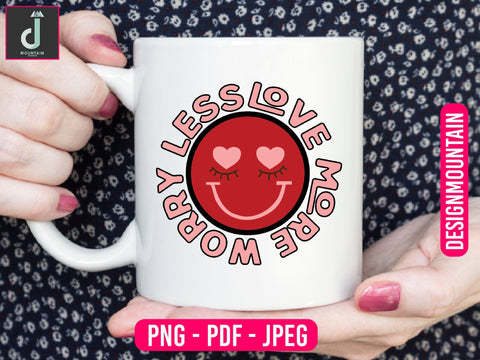 worry less love more Sublimation design Sublimation Alihossainbd 