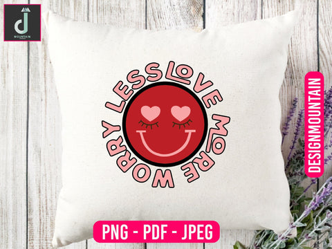 worry less love more Sublimation design Sublimation Alihossainbd 
