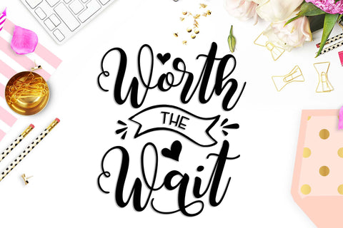 Worth the wait | Newborn baby Cut file SVG TheBlackCatPrints 